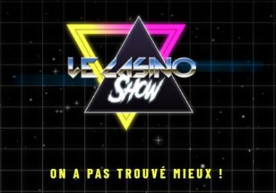 le casino show